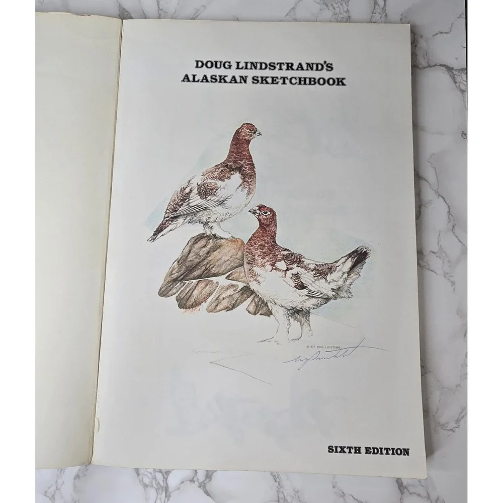 Signed Doug Lindstrands Alaskan Sketchbook 6th Ed 1983 Wildlife Art Photo Guide